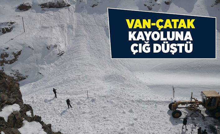 Van-Çatak kayoluna çığ düştü
