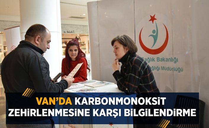 Van’da karbonmonoksit zehirlenmesine karşı bilgilendirme