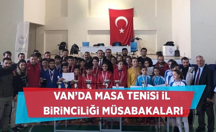Van’da masa tenisi il birinciliği müsabakaları