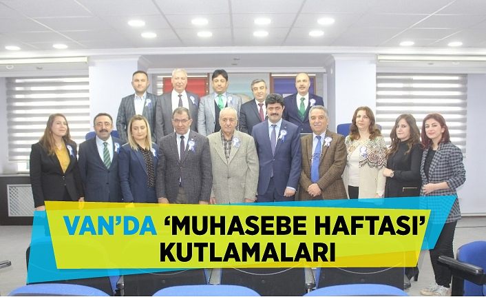 Van’da ‘Muhasebe Haftası’ kutlamaları