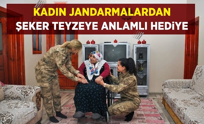 Kadın jandarmalardan Şeker teyzeye anlamlı hediye