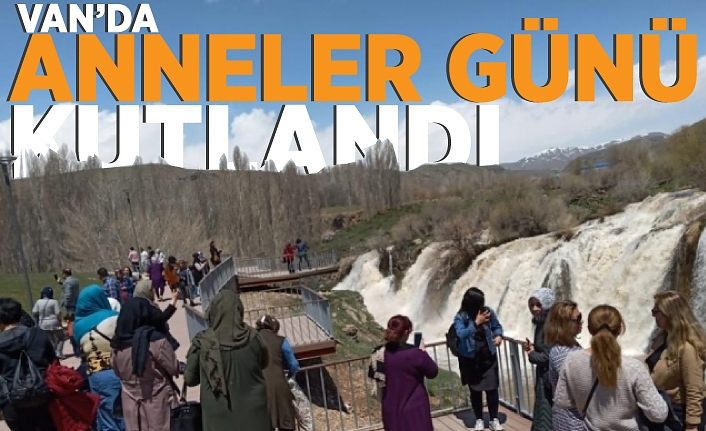 Van’da ‘Anneler Günü’ erken kutlandı