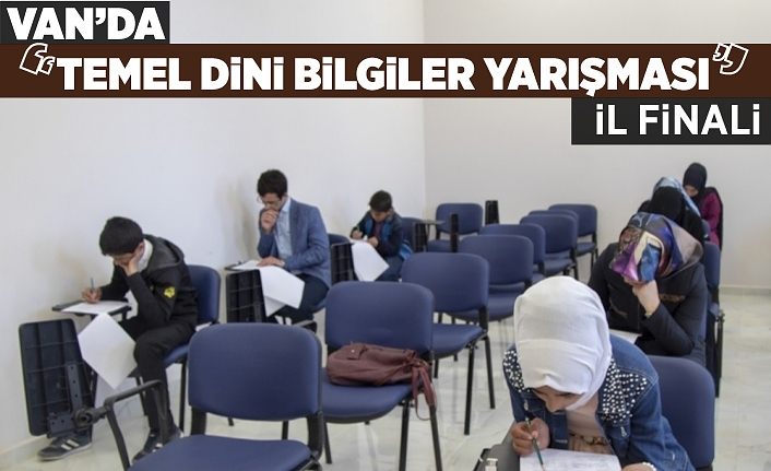 Van’da ‘Temel Dini Bilgiler Yarışması’ il finali