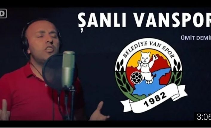 Van Büyükşehir Belediyespor için marş yazdı