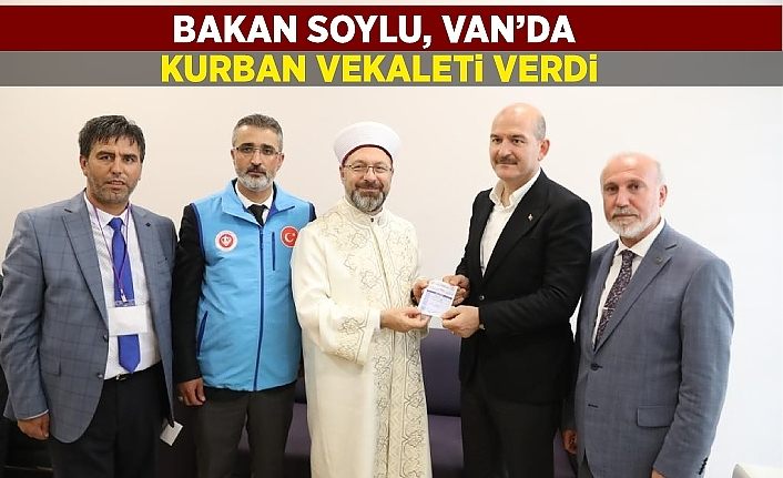 Bakan Soylu, Van’da kurban vekaleti verdi