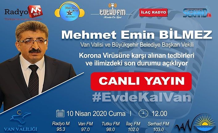 Van Valisi bilmez 5 radyonun ortak canlı yayınına katılacak