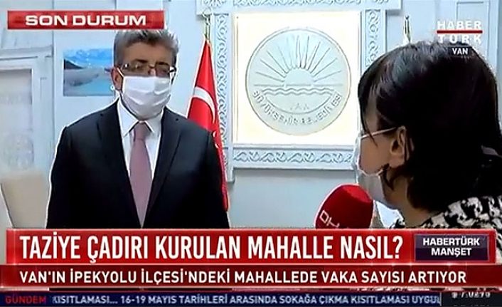 Van Valisi Bilmez Habertürk canlı yayınında korona virüs çalışmalarını anlattı