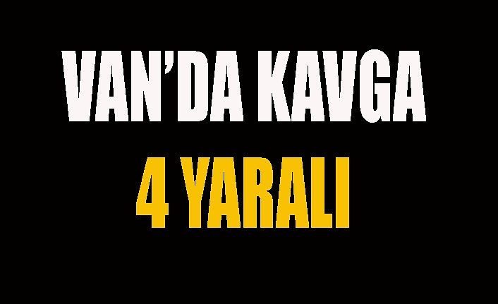 Van Kalesi civarında iki aile arasında kavga: 4 yaralı