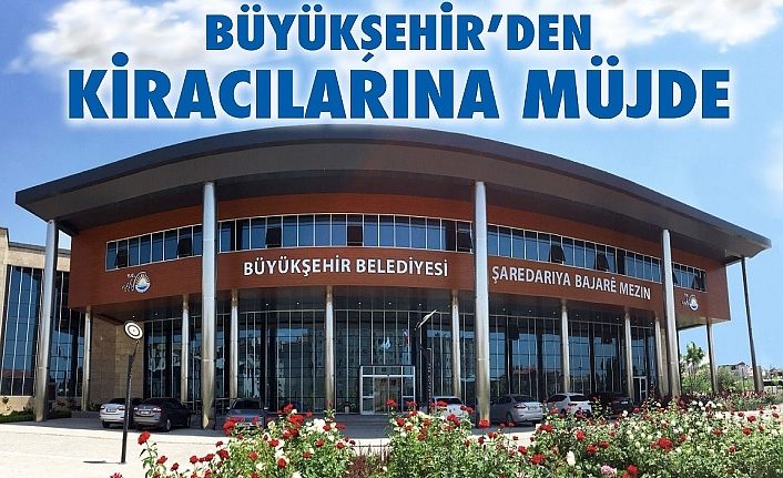 Van Büyükşehir Belediyesinden kiracılarına müjde