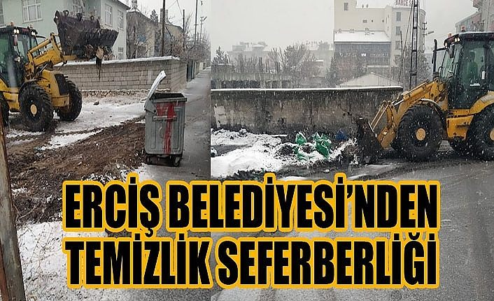 Erciş Belediyesi’nden temizlik seferberliği