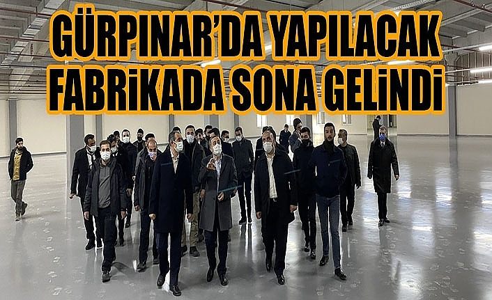 Gürpınar’da yapılacak fabrikada sona gelindi