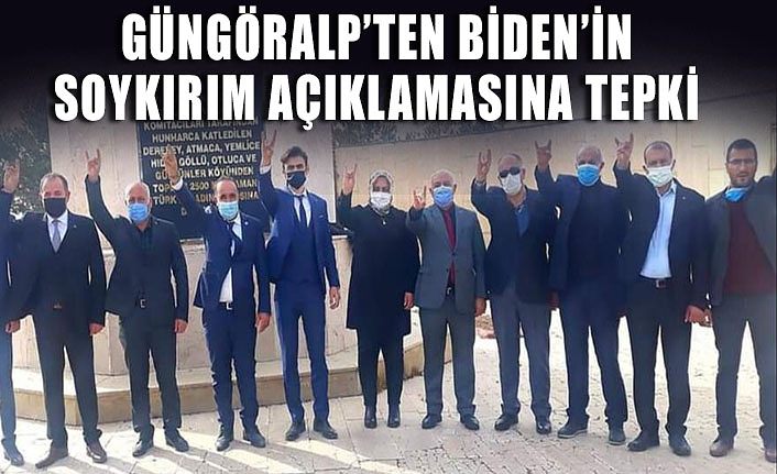 Güngöralp’ten Biden’in soykırım açıklamasına tepki