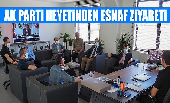 AK Parti heyetinden esnaf ziyareti