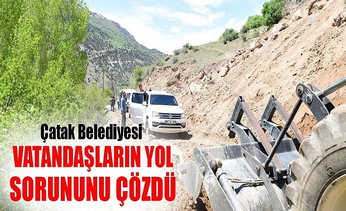 Çatak Belediyesi vatandaşların yol sorununu çözdü