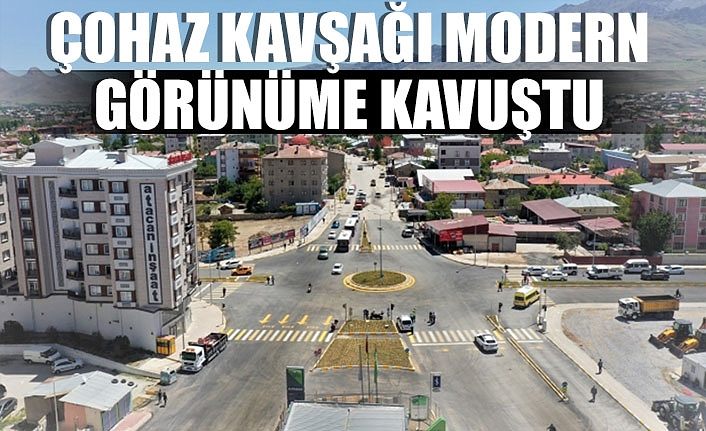 Van Büyükşehir Çohaz Kavşağı'nı modern görünüme kavuşturdu