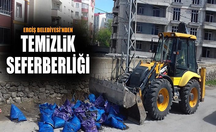 Erciş Belediyesi’nden temizlik seferberliği