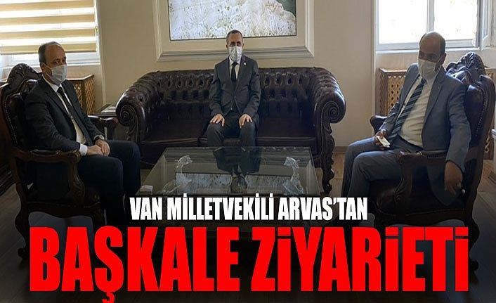 Van Milletvekili Arvas’tan Başkale ziyareti