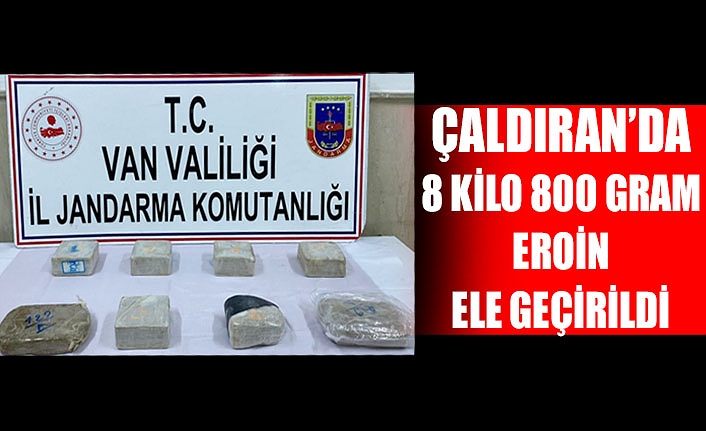 Çaldıran’da 8 kilo 800 gram eroin ele geçirildi