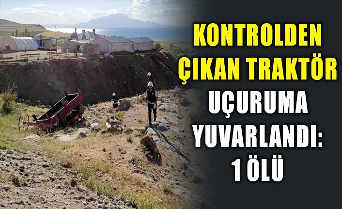 Kontrolden çıkan traktör uçuruma yuvarlandı: 1 ölü