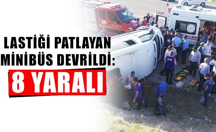 Lastiği patlayan minibüs devrildi: 8 yaralı