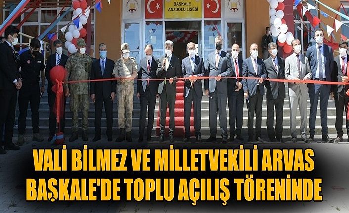 Vali Bilmez ve Milletvekili Arvas Başkale'de toplu açılış töreninde