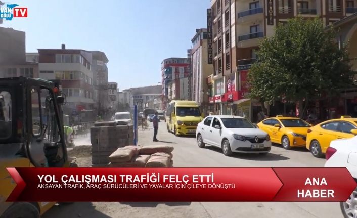 Van’daki yol yenileme çalışmaları Sıhke Caddesi’nde trafiği felç etti
