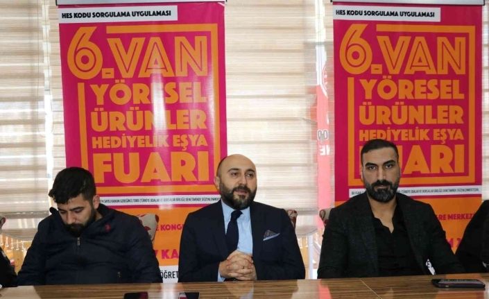 Van’da ’6.Yöresel Ürünler ve Hediyelik Eşya Fuarı’ tanıtım toplantısı