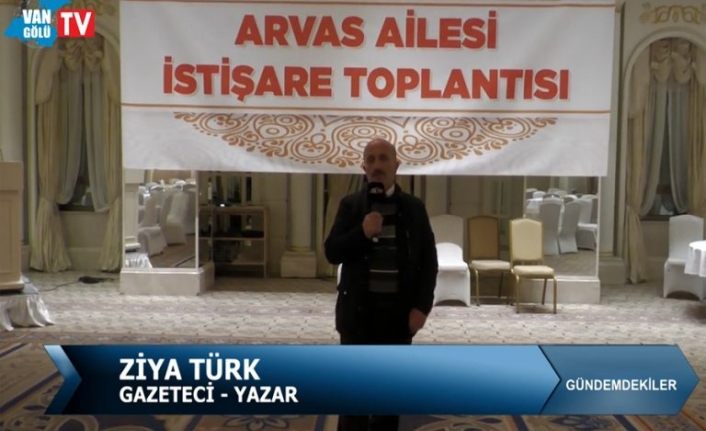 Gündemdekiler 22. Bölüm: Arvas ailesi, istişare toplantısı