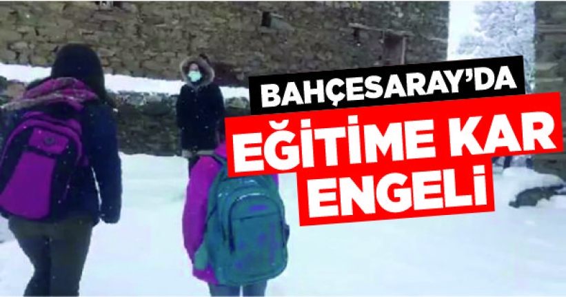 Bahçesaray’da eğitime kar engeli