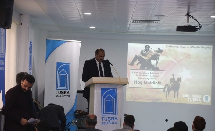 Tuşba Belediyesinden ‘Şehitleri Anma ve Çanakkale Deniz Zaferi’nin yıl dönümü etkinliği