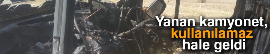 Yanan kamyonet, kullanılamaz hale geldi