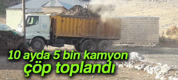10 ayda 5 bin kamyon çöp toplandı