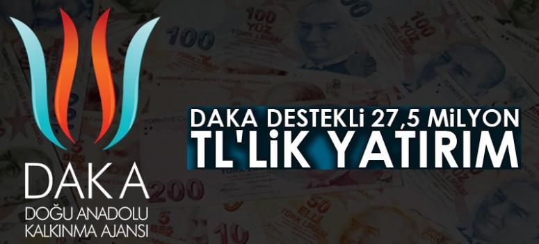 DAKA destekli 27,5 milyon TL