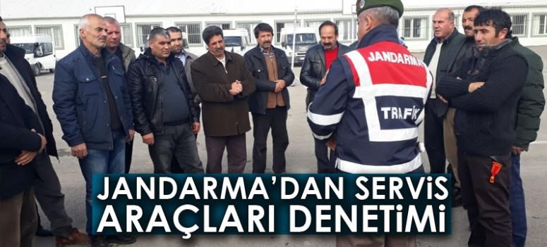 Jandarmanın servis araçları denetimi devam ediyor
