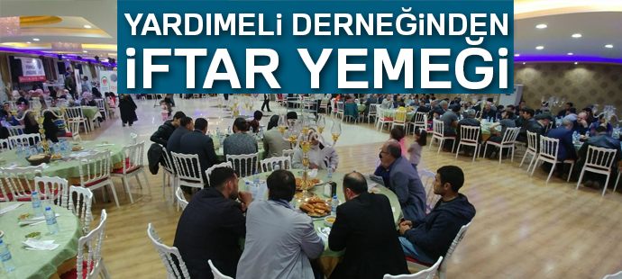 Yardımeli Derneğinden iftar yemeği
