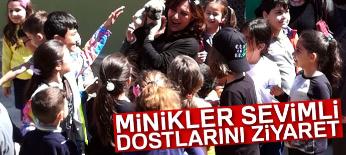 Minikler sevimli dostlarını ziyaret etti