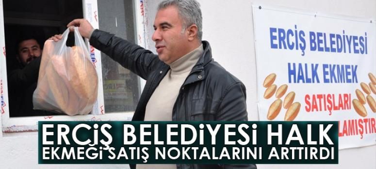 Erciş Belediyesi halk ekmeği satış noktalarını arttırdı