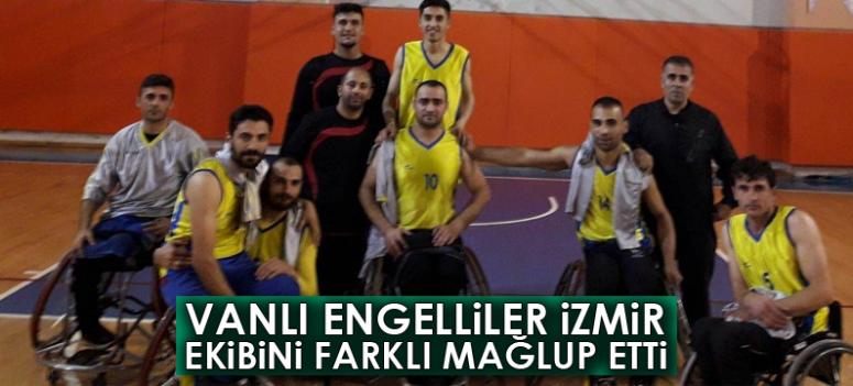 Vanlı engelliler İzmir ekibini farklı mağlup etti