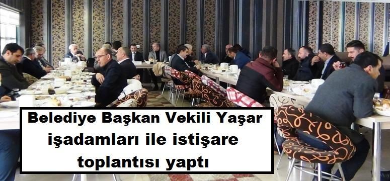 Başkan Vekili Yaşar, iş adamlarıyla bir araya geldi