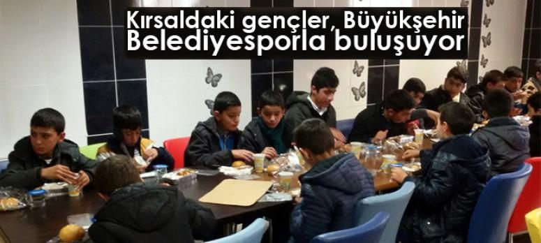 Kırsaldaki gençler, Büyükşehir Belediyesporla buluşuyor