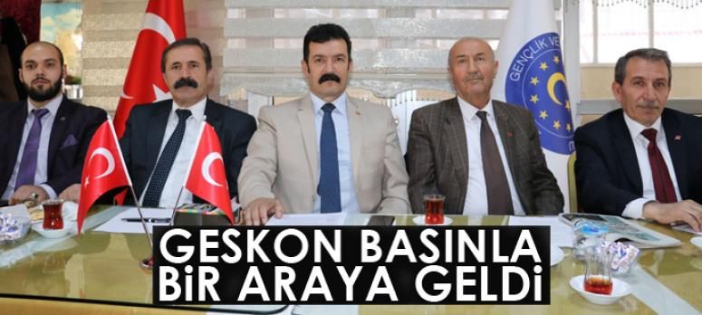 GESKON basınla bir araya geldi