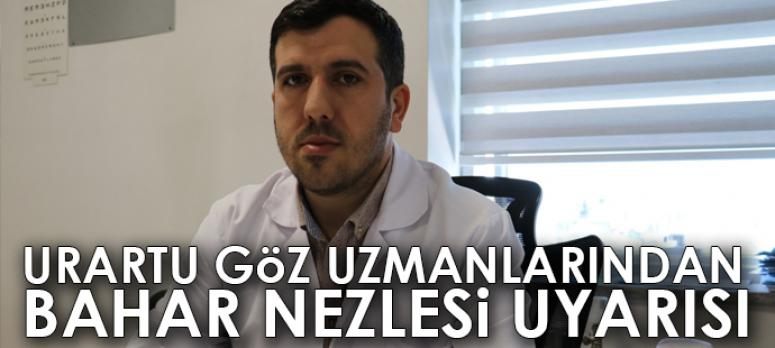 Urartu Göz uzmanlarından bahar nezlesi uyarısı