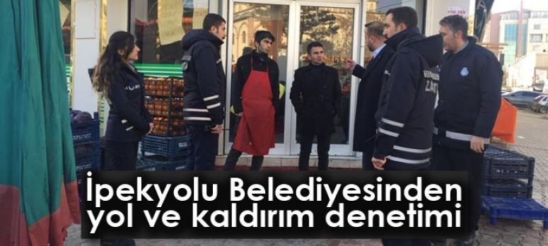 İpekyolu Belediyesinden yol ve kaldırım denetimi