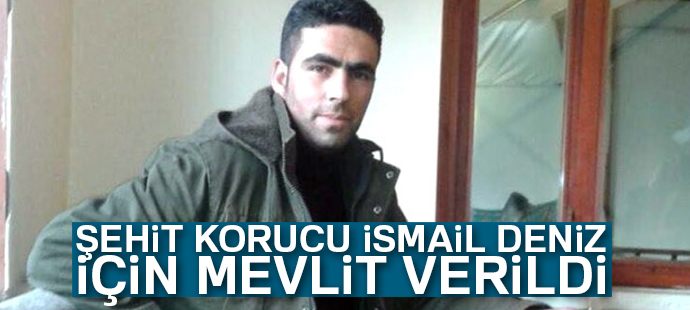 Şehit korucu Deniz için mevlit verildi