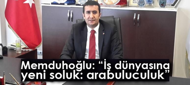 Memduhoğlu: 