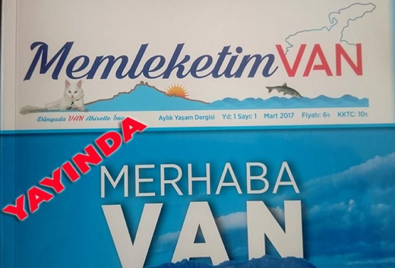 Memleketim Van Dergisi yayında