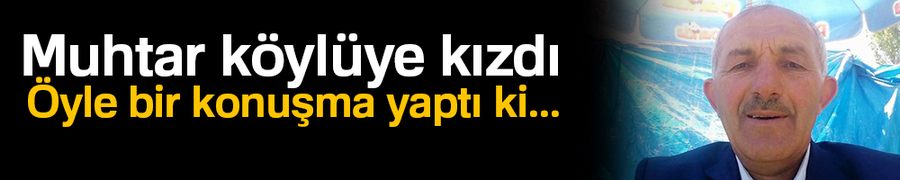 Cami hoparlöründen sitem eden muhtar konuştu
