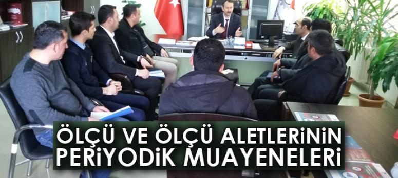 Ölçü ve ölçü aletlerinin periyodik muayeneleri