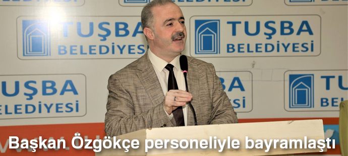Başkan Özgökçe personeliyle bayramlaştı