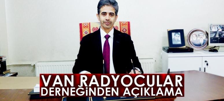 Van radyocular derneğinden açıklama